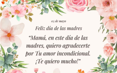 Feliz Día de la Madre Frases