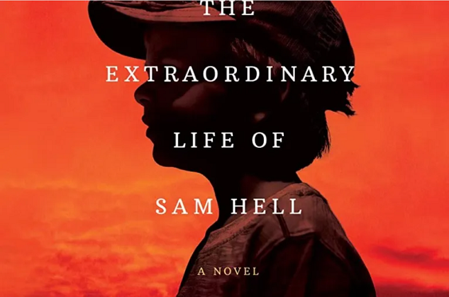 the extraordinary life of sam hell