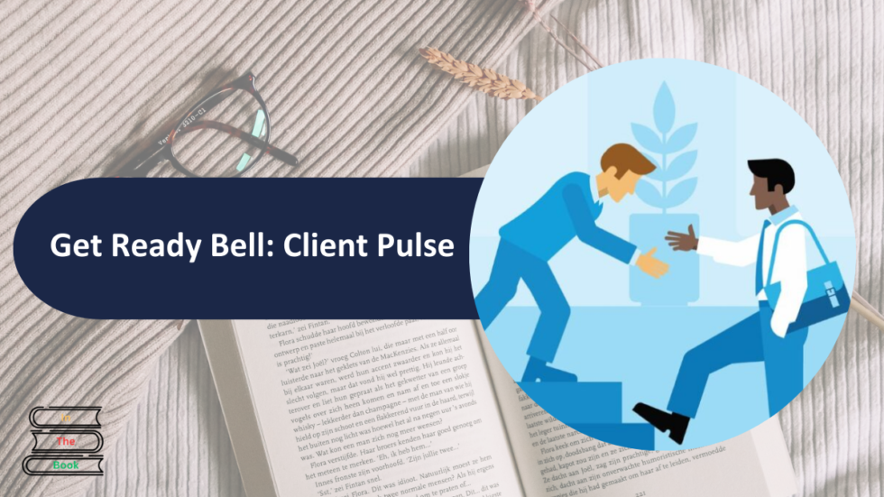 Get_Ready_Bell: Client_Pulse – The Ultimate Business Companion